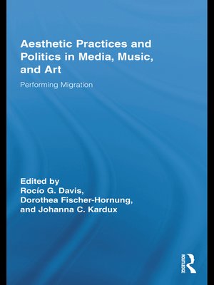 cover image of Aesthetic Practices and Politics in Media, Music, and Art